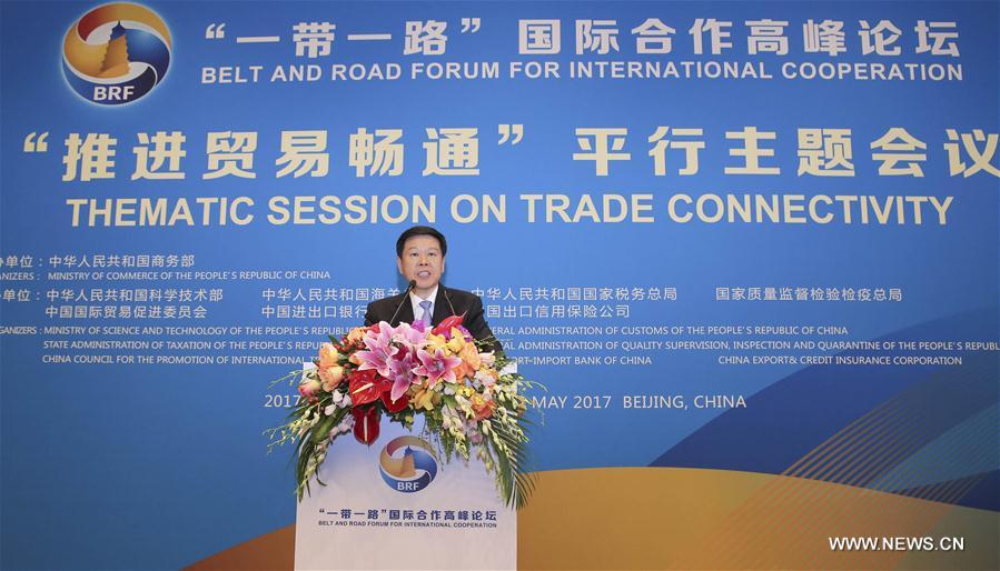 (BRF)CHINA-BELT AND ROAD FORUM-THEMATIC SESSION-TRADE (CN)