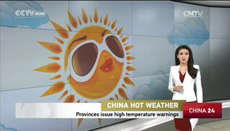 Provinces issue high temperature warnings